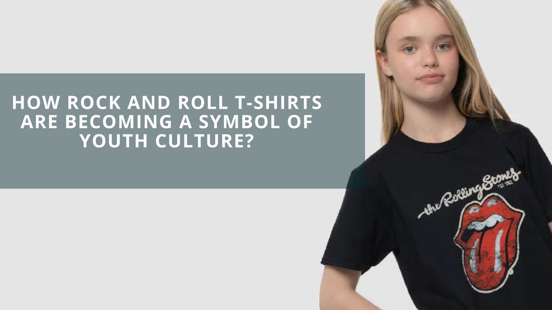 How Rock And Roll T-Shirts Are Becoming A Symbol Of Youth Culture?